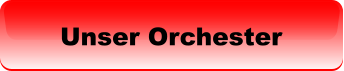 Unser Orchester